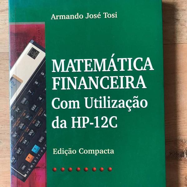 matemática financeira com utilização da hp12c