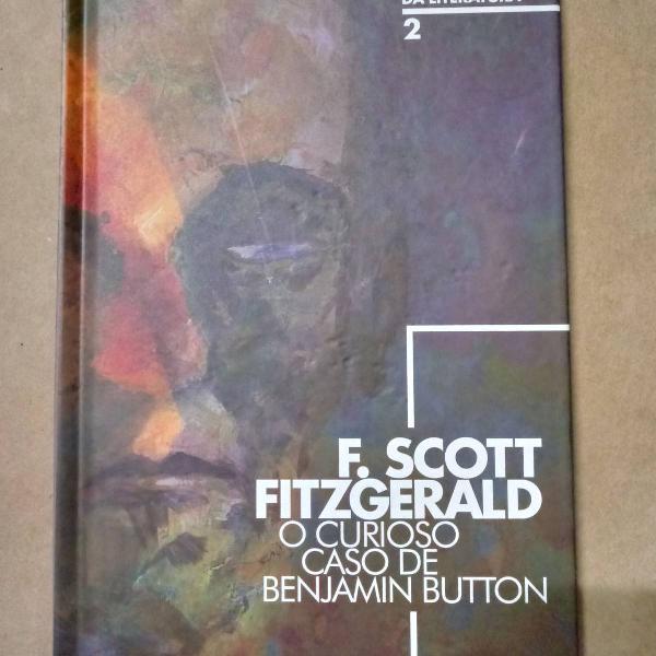 o curioso caso de benjamin button - f. scott fitzgerald