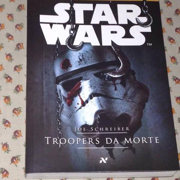 star wars livro troopers da morte joe schreiber r$39