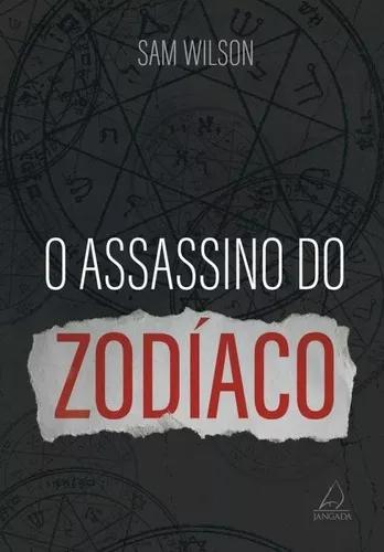 Assassino Do Zodiaco, O - Jangada