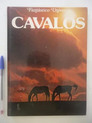 Cavalos - Fantástico Universo - Jane Burton