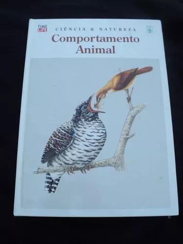 Comportamento Animal - Ciência E Natureza - Livro Ilustrado