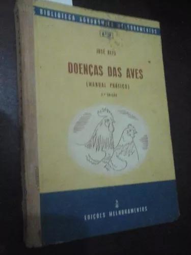Doenças Das Aves Jose Reis 1952 Ed Melhoramentos