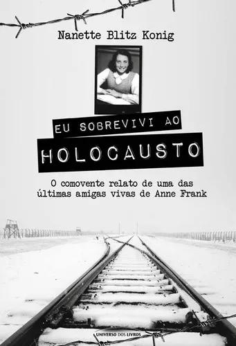 Eu Sobrevivi Ao Holocausto