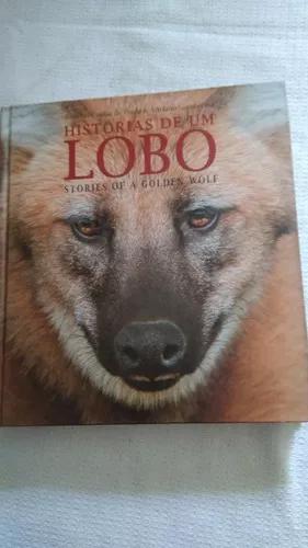 Histórias De Um Lobo264págs 2013-leia Descrição