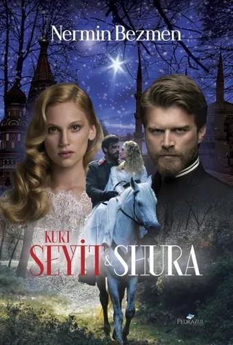 Kurt Seyit & Shura