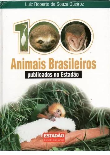 Livro 100 Animais Brasileiors Pubricados No Estadão