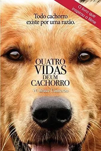 Livro 4 Vidas De Um Cachorro