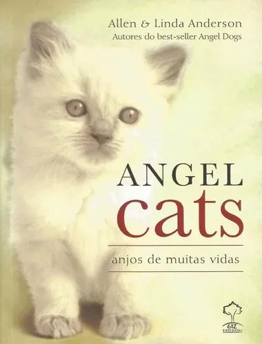Livro | Angel Cats | Anjos De Muitas Vidas