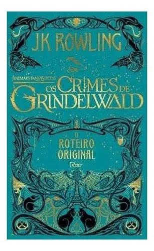 Livro Animais Fantásticos:os Crimes De Grindelwald Capa