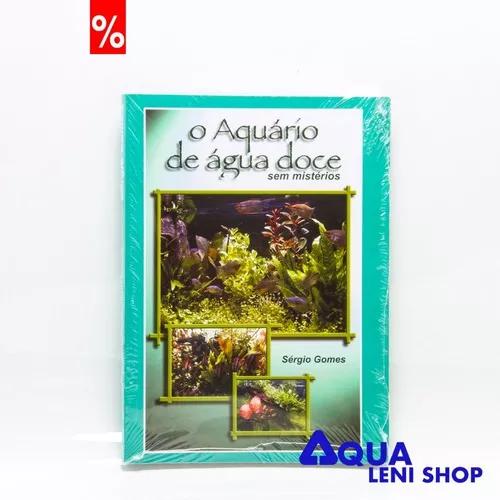 Livro - Aquario De Agua Doce S