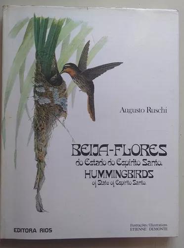 Livro Beija Flores Do Estado Do Espírito Santo Editora Rios