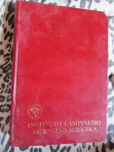 Livro: Curso De Avicultura Instituto Campineiro E. Agrícola