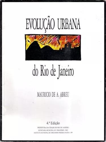 Livro Evolução Urbana Do Rio De Janeiro