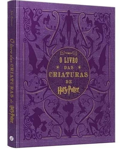Livro - O Livro Das Criaturas De Harry Potter - Capa Dura #