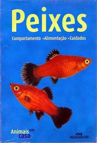 Livro: Peixes - Cuidados Com O Aquário - Ilustrado - 2003