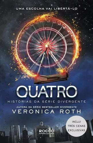 Livro Quatro Histórias Da Série Divergente - Veronica Roth