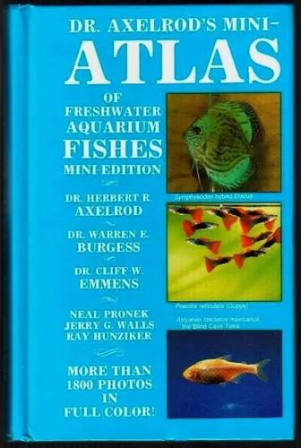 Mini-atlas Of Freshwater Aquarium Fsihes - Axelrod