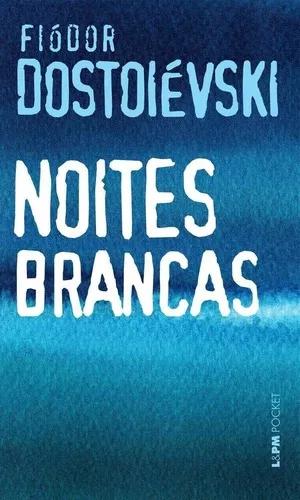 Noites Brancas - Pocket