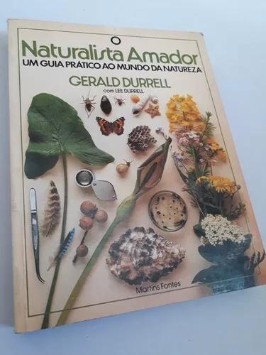 O Naturalista Amador. Cx41.