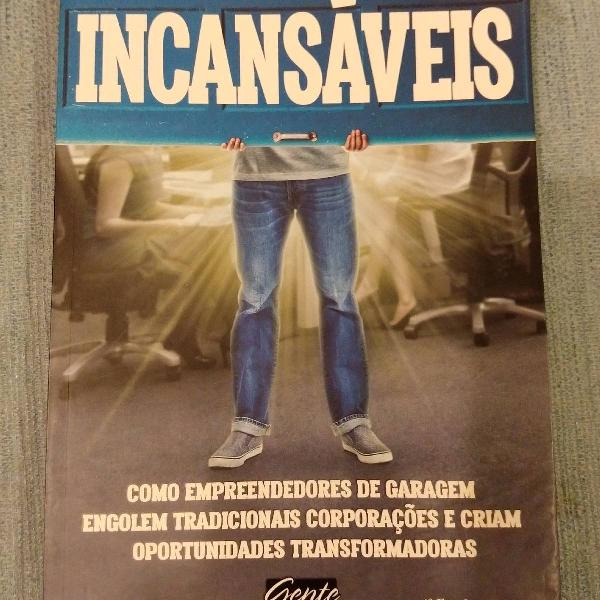 Livro Incansáveis ( Maurício Benvenutti)