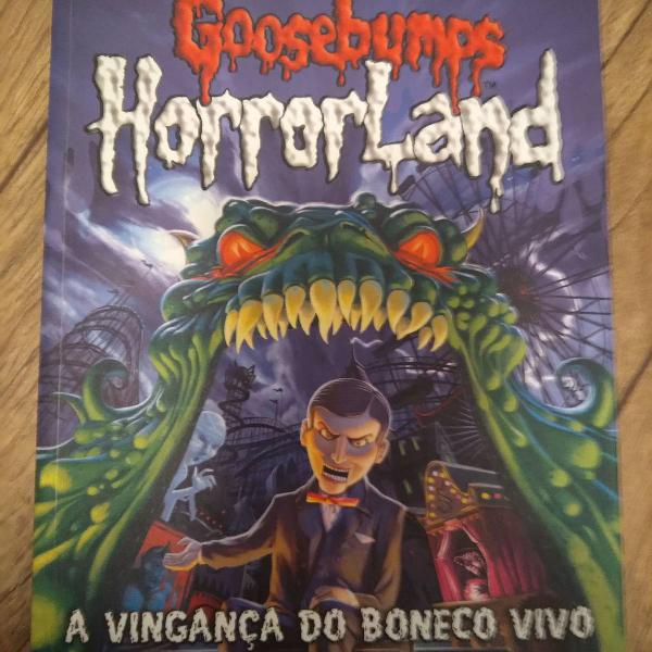 a vingança do boneco vivo - goosebumps horrorland vol. 1