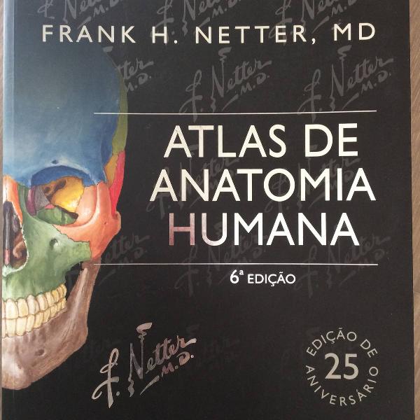 atlas de anatomia humana (6 edição) - frank Netter