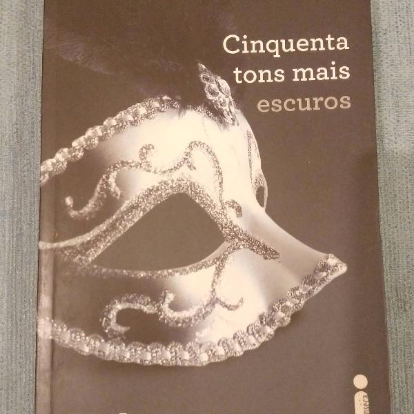 livro Cinquenta tons mais escuros ( E L James)