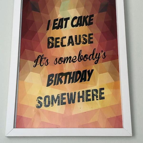 i eat cake, of course