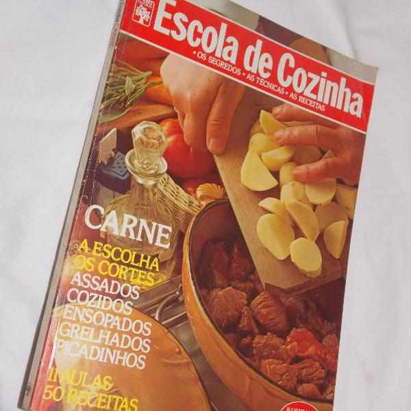 escola de cozinha os segredos as têcnicas as receitas