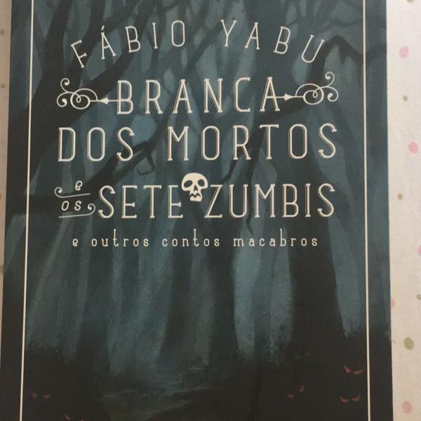 livro branca dos mortos e os sete zumbis