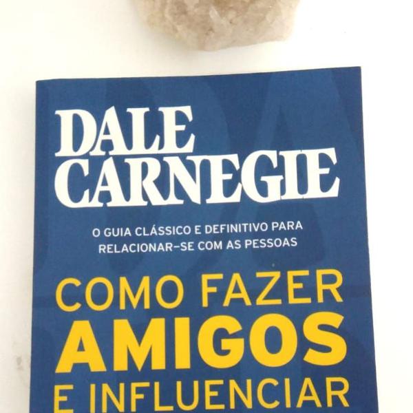 livro: como fazer amigos e influenciar pessoas