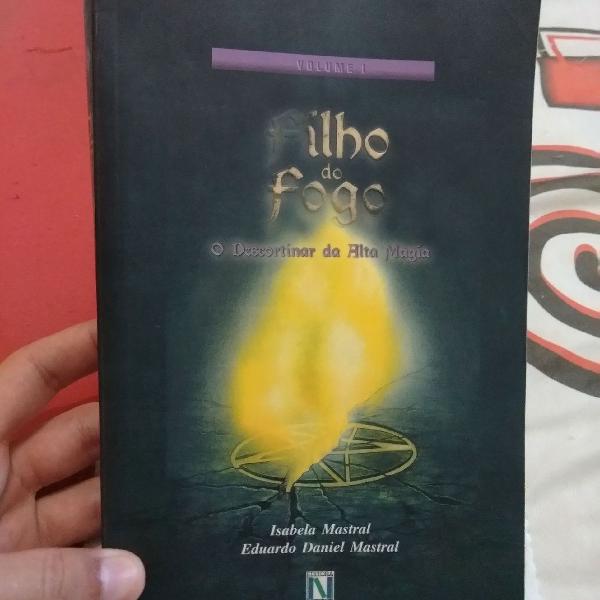 livro filho do fogo, daniel mastral