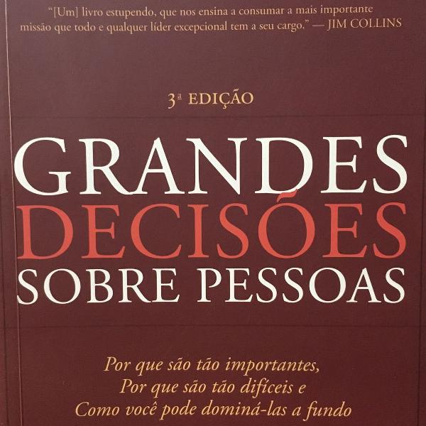 livro grandes decisões sobre pessoas. 3a edição.