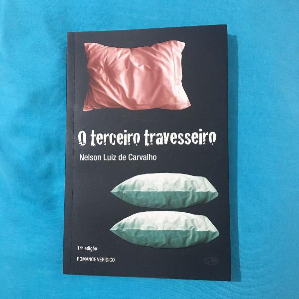 livro o terceiro travesseiro - nelson luiz de carvalho 14ª