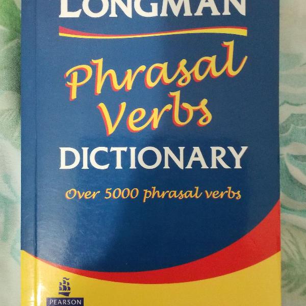 longman - dicionário de phrasal verbs em inglês/inglês