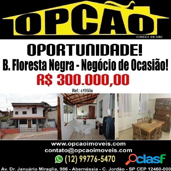 B. Floresta Negra - Negócio de Ocasião!