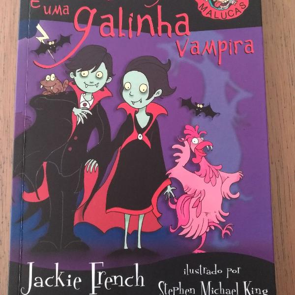 Livro Minha Tia Cacaregina é uma Galinha Vampira