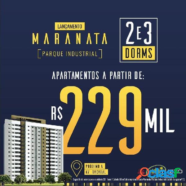 Maranata - Parque Industrial - Lançamento!