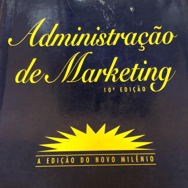 livro administração de marketing 10ª edição philip