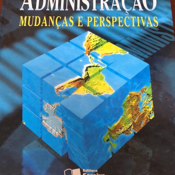 livro administração mudanças e perspectivas stephen p.