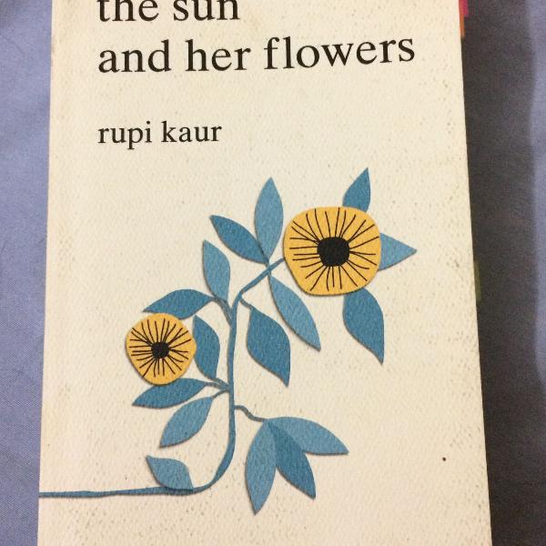 livro the sun and her flowers - rupi kaur