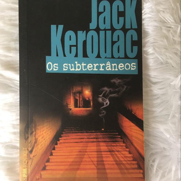 os subterrâneos, de jack kerouac