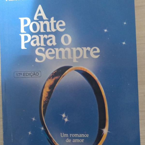 A Ponte para o Sempre - Richard Bach