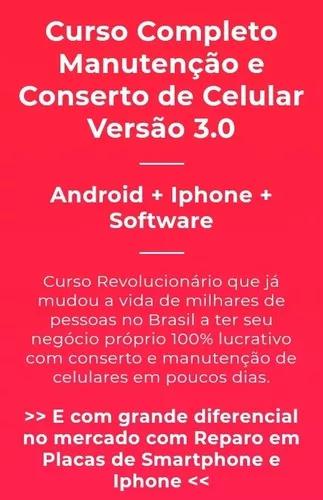 Curso Completo Manutenção E Conserto De Celulares