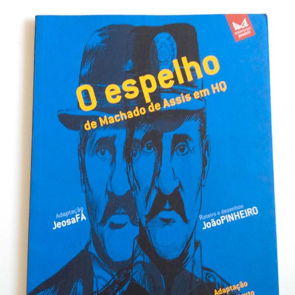 Livro "O Espelho"- Machado de Assis em HQ