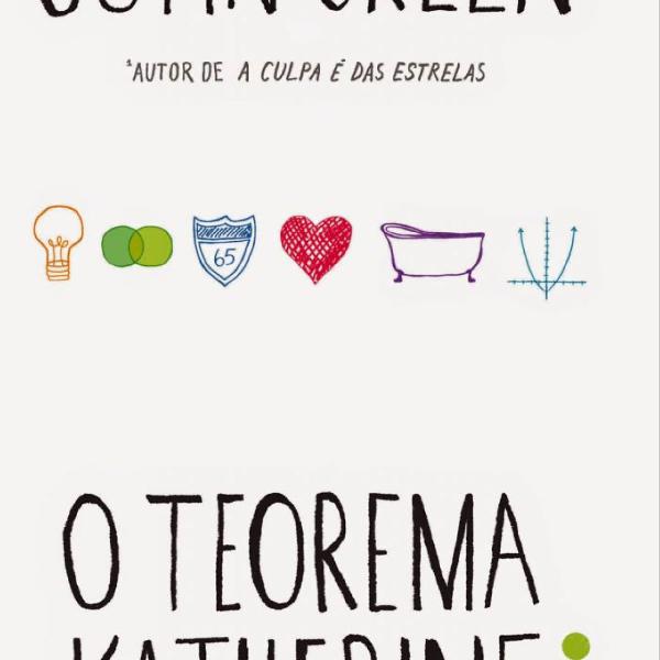 Livro O Teorema Katherine por John Green