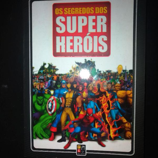 Livro Os segredos dos Super Heróis