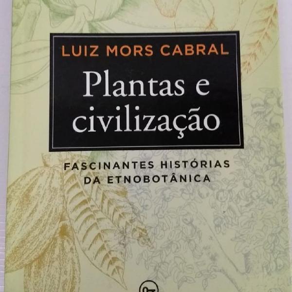 PLANTAS E CIVILIZAÇÃO