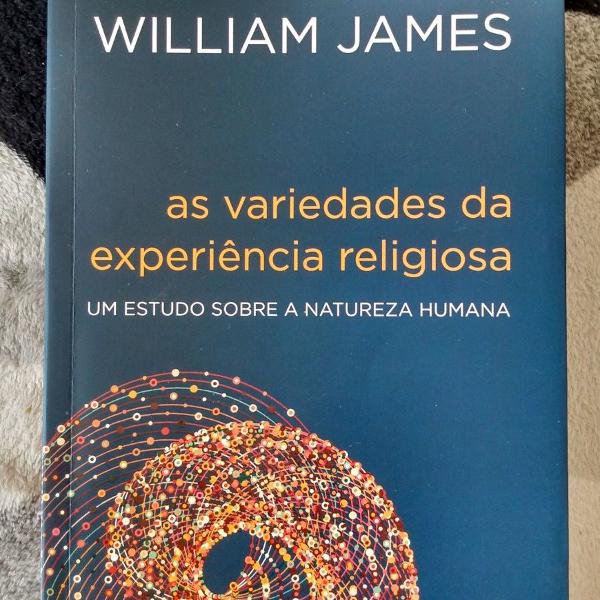 as variedades da experiência religiosa: um estudo sobre a